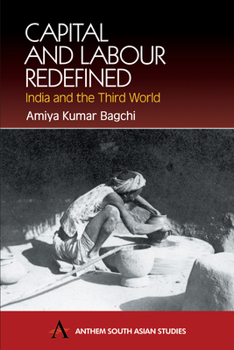 Paperback Capital and Labour Redefined: India and the Third World Book