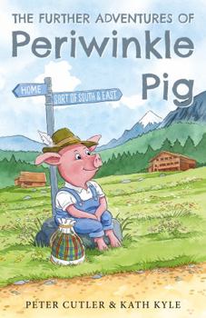 Paperback Further Adventures of Periwinkle Pig Book