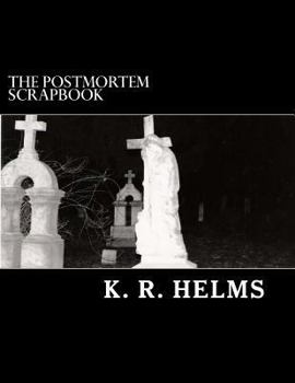 Paperback The Postmortem Scrapbook Book
