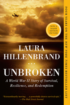 Paperback Unbroken: A World War II Story of Survival, Resilience, and Redemption Book