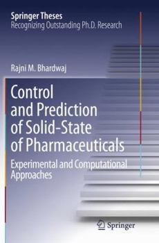 Paperback Control and Prediction of Solid-State of Pharmaceuticals: Experimental and Computational Approaches Book