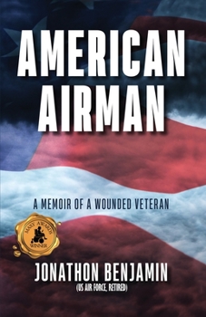 Paperback American Airman: A Memoir of a Wounded Veteran Book