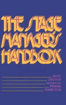 Paperback The Stage Manager's Handbook Book