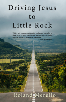 Paperback Driving Jesus to Little Rock Book