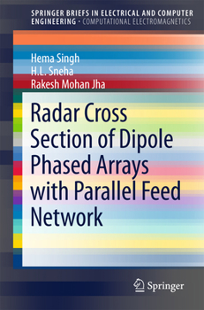 Paperback Radar Cross Section of Dipole Phased Arrays with Parallel Feed Network Book