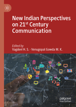 Hardcover New Indian Perspectives on 21st Century Communication Book