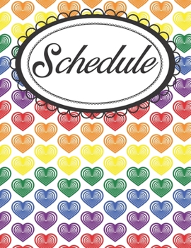 Paperback Rainbow Hearts Pride Daily Journal and Planner: Diary, Goal-Setting, Meal Tracker, Scheduler, and Gratitude List Book