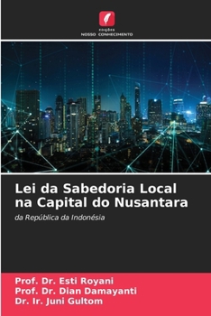 Paperback Lei da Sabedoria Local na Capital do Nusantara [Portuguese] Book