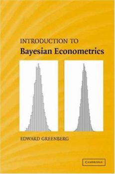 Hardcover Introduction to Bayesian Econometrics Book