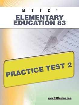 Paperback Mttc Elementary Education 83 Practice Test 2 Book