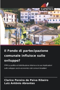 Paperback Il Fondo di partecipazione comunale influisce sullo sviluppo? [Italian] Book