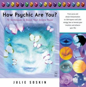 Paperback How Psychic Are You?: 76 Techniques to Boost Your Innate Power Book