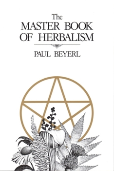 Paperback Master Book of Herbalism Book