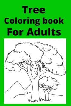 Paperback Tree Coloring book For Adults [Large Print] Book