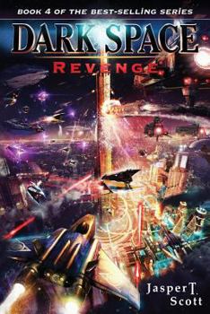 Paperback Dark Space (Book 4): Revenge Book