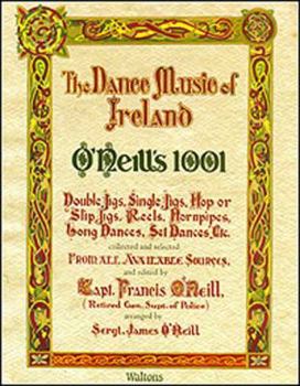 Paperback The Dance Music of Ireland: 1001 Gems Book