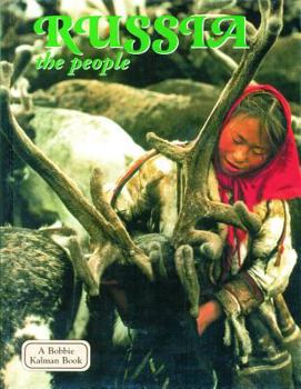 Russia - the people (Lands, Peoples, and Cultures) - Book  of the Lands, Peoples, & Cultures
