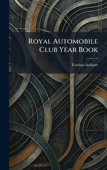 Hardcover Royal Automobile Club Year Book