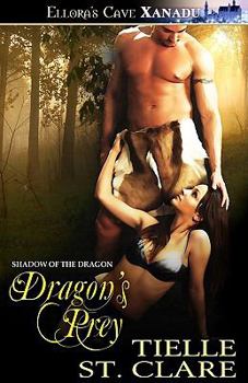 Shadow of the Dragon 4: Dragon's Prey - Book #4 of the Shadow of the Dragon