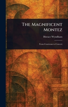 Hardcover The Magnificent Montez Book