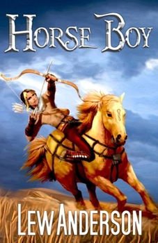 Horse Boy: A Prequel - Book  of the Lorian Stones