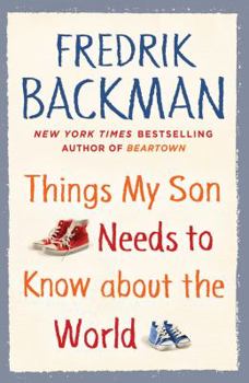 Paperback Things My Son Needs to Know About the World Book