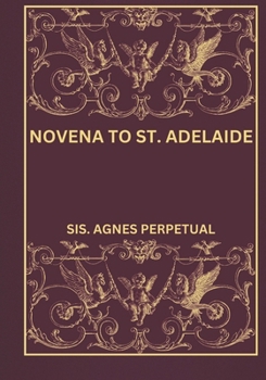 Paperback Novena to St. Adelaide Book