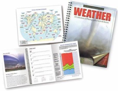 Calendar Weather Weekly Engagement Calendar: A Collection of Photography, Facts and Stories Book