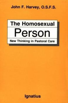 Paperback The Homosexual Person: New Thinking in Pastoral Care Book