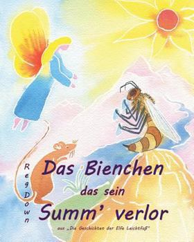 Paperback Das Bienchen das sein Summ' verlor [German] Book