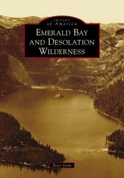 Paperback Emerald Bay and Desolation Wilderness Book