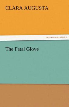 Paperback The Fatal Glove Book