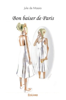 Paperback Bon baiser de Paris [French] Book