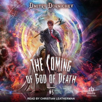 The Coming of God of Death (Book 1): A Portal Progression Fantasy Series