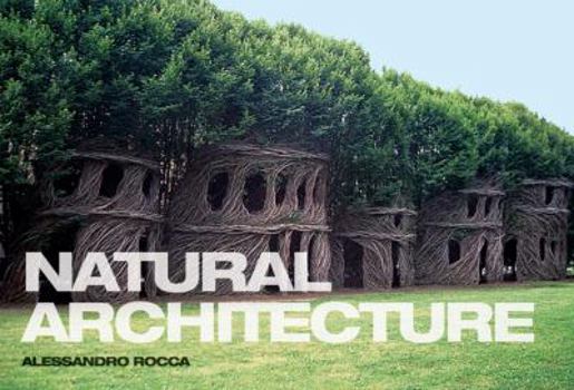 Paperback Natural Architecture Book