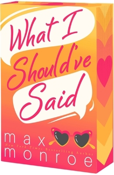 What I Should've Said - Book #1 of the Red Bridge