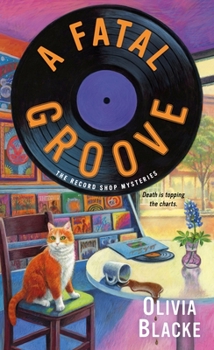 A Fatal Groove - Book #2 of the Record Shop Mystery