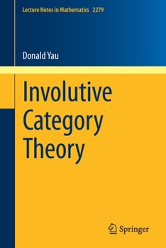 Paperback Involutive Category Theory Book