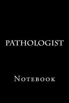Paperback Pathologist: Notebook Book