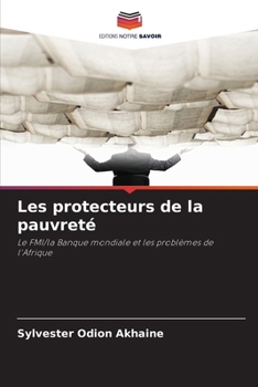 Paperback Les protecteurs de la pauvreté (French Edition) [French] Book