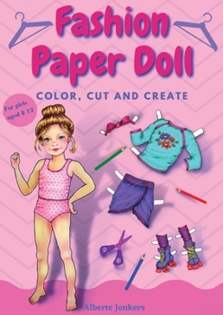 Paperback Fashion Paper Doll: Color, cut and create Book