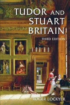 Paperback Tudor and Stuart Britain: 1485-1714 Book