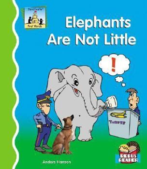 Elephants Are Not Little - Book  of the First Words