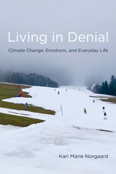 Paperback Living in Denial: Climate Change, Emotions, and Everyday Life Book