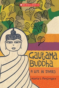 Paperback Gautama Buddha: A Life in Stories Book