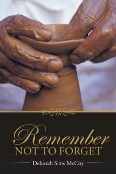 Paperback Remember Not to Forget Book