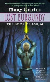 Lost Burgundy - Book #4 of the Book of Ash
