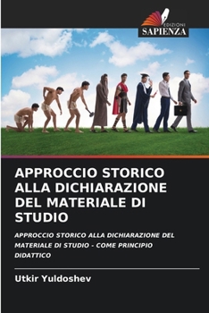 Paperback Approccio Storico Alla Dichiarazione del Materiale Di Studio [Italian] Book