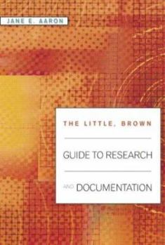 The Little, Brown Guide to Research and Documentation