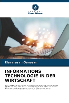 Paperback Informations Technologie in Der Wirtschaft [German] Book